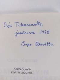 Orpo-Olavin koettelemukset (signeerattu, tekijän omiste)