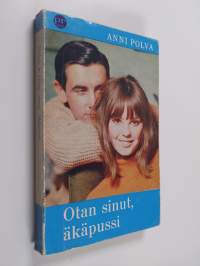 Otan sinut, äkäpussi