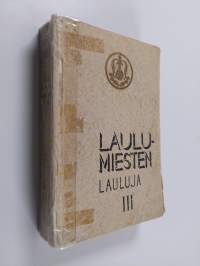 Laulumiesten lauluja 3