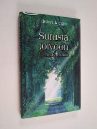 Surusta toivoon (ERINOMAINEN)