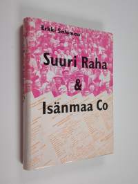 Suuri raha &amp; Isänmaa Co