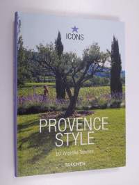 Provence style : landscapes, houses, interiors, details