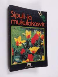 Sipuli- ja mukulakasvit