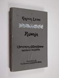 Runoja : Z. Topeliuksen ja K.A. Tavastjernan muistolle omistettu