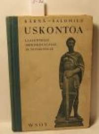 Uskontoa   laajemmille jatkokouluille ja nuorisolle