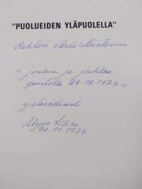 Puolueiden yläpuolella (signeerattu, tekijän omiste)