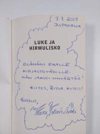 Luke ja hirmulisko (signeerattu, tekijän omiste)