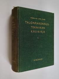 Talonrakennustekniikan käsikirja 1