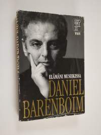 Daniel Barenboim : elämäni musiikissa
