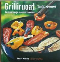 Grilliruoat - Kesäherkkuja moneen makuun.  (Grillaus, ruokaohjeet)