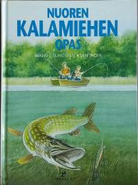 Nuoren kalamiehen opas.  (Kalastus, nuortenkirja)