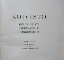 Koivisto - sen vaiheista, asukkaista ja elinkeinoista