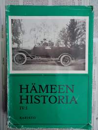 Hämeen historia IV 4:1 noin vuodesta 1870 vuoteen 1945