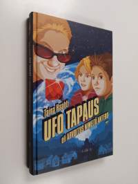 Ufo tapaus, eli, Arvoitus nimeltä Antero