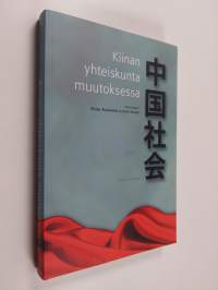 Kiinan yhteiskunta muutoksessa