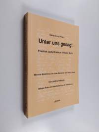 Unter uns gesagt : Friedrich Jodls Briefe an Wilhelm Bolin