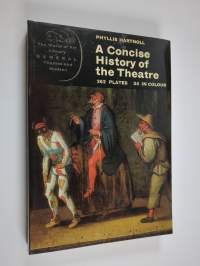 The theatre : a concise history