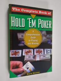 The Complete Book of Hold &#039;Em Poker - A Comprehensive Guide to Playing and Winning