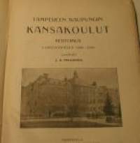 Tampereen kaupungin kansakoulut kertomus lukuvuodelta  1909-1910