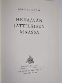 Heräävän jättiläisen maassa