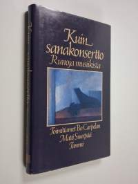 Kuin sanakonsertto : runoja musiikista