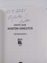 Koston oikeutus : jännitysromaani (signeerattu, tekijän omiste)