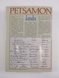 Petsamon laulu : kaikkea liian kanssa