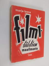 Filmitähtien maailmasta