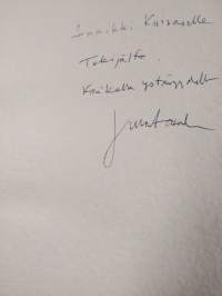 Suomi : Pohjolan etuvartio = Finland : the outpost of the north = Finnland : der Vorposten des Nordens (signeerattu, tekijän omiste)