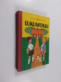 Lukumökki : oheislukemisto kansakoulun I ja II luokalle