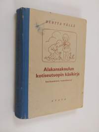 Alakansakoulun kotiseutuopin käsikirja