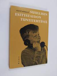 Suullisen esitystaidon tuntitehtäviä