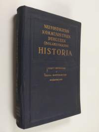 Neuvostoliiton kommunistisen puolueen (bolshevikkien) historia : lyhyt oppikurssi