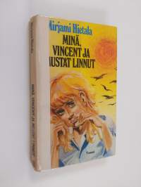 Minä, Vincent ja mustat linnut