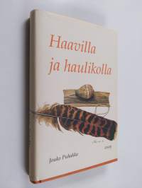 Haavilla ja haulikolla