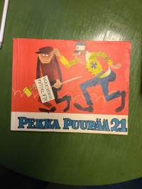 Pekka Puupää 21