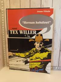 Hornan kekäleet sanoi Tex Willer
