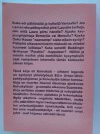 Koivukylä - urbaani legenda