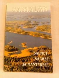 Santalan salmet, saaret ja mantereet - Hankoniemen kristillisen opiston maaperä, maisema ja vaiheet