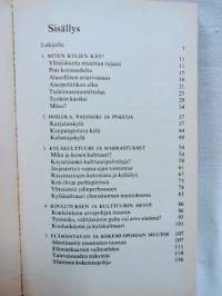 Kolme kylää - kertomus erään kulttuurintutkimuksen taustasta, työstä ja tuloksista