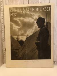 Kertausharjoitukset 1937 (kuvia teksteineen,kuvat Kankaanpäästä)