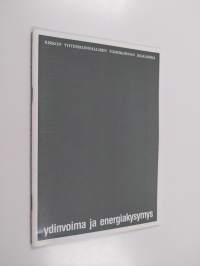 Ydinvoima ja energiakysymys