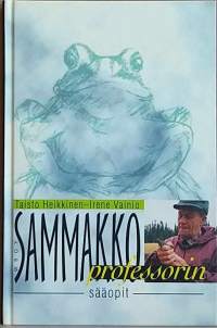 Sammakkoprofessorin sääopit.  (Sääprofetia)