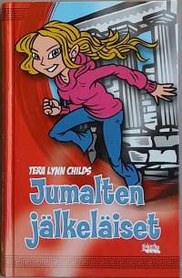 Jumalten jälkeläiset. (Nuortenkirjat)