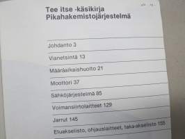 Volvo 240 / 260 sarjoille, vuosimallit 1975-1980 -korjausohjekirja, sisältää myös täydelliset sähkökytkentäkaaviot