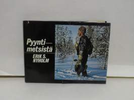 Pyyntimetsissä
