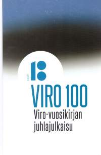 VIRO 100. Viro-vuosikirjan juhlajulkaisu