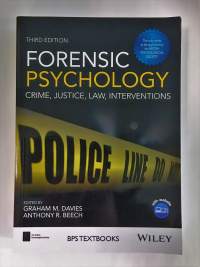 Forensic Psychology: Crime, Justice, Law, Interventions (3rd Edition)