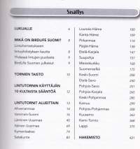 Lintutornit, 2005. Kirjassa esitellään yli 400 lintutornia eri puolilta Suomea