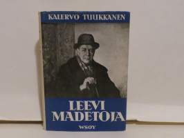 Leevi Madetoja - Suomalainen säveltäjäpersoonallisuus